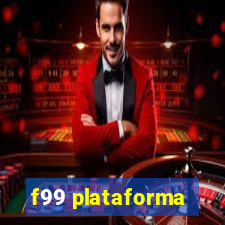 f99 plataforma